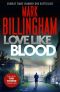 [Tom Thorne 14] • Love Like Blood